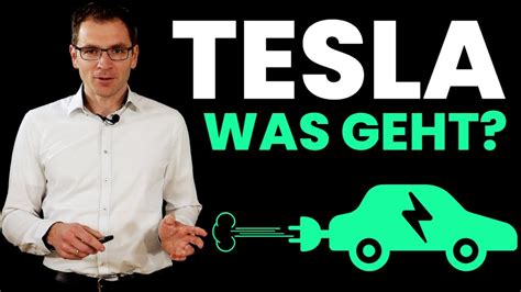 Das Tesla Spektakel Wie Geht Es Mit Der Aktie Weiter YouTube