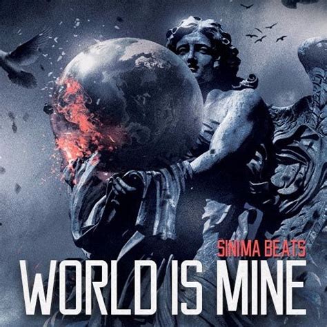 Stream World Is Mine By Sinima Beats Listen Online For Free On Soundcloud