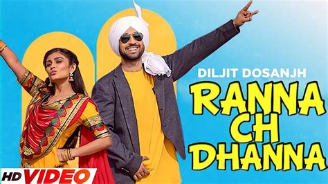 ranna ch dhanna diljit dosanjh full video new punjabi song 2023 youtube