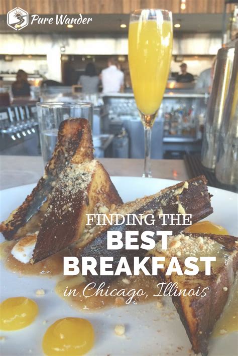 Finding The Best Breakfast In Chicago Illinois Pure Wander Best