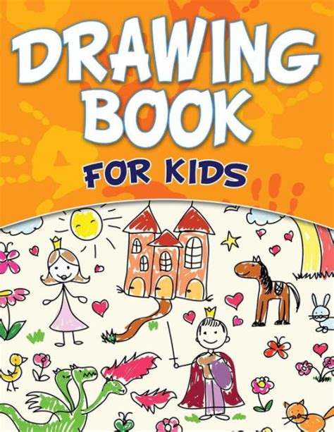 Drawing Book For Kids By Speedy Publishing Llc Paperback Barnes And Noble