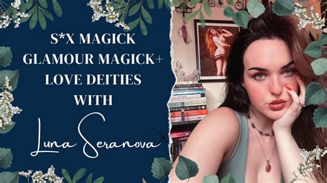 What Is Sex Magick Exploring Sex Glamour Magick Love Deities With