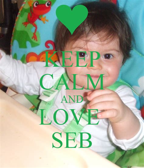 Keep Calm And Love Seb Poster Alex Keep Calm O Matic