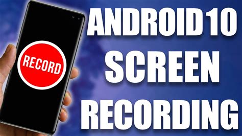 Android 10 Screen Recording Tutorial Works For Samsung Huawei Lg Htc