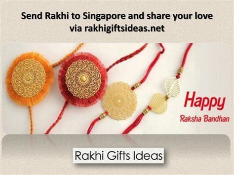 Ppt Share Your Love To Your Bro And Sis By Send Rakhi To Singapore