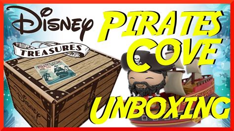Disney Treasures Pirates Cove Unboxing Youtube