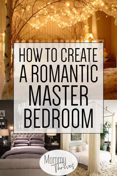 12 Beautiful Romantic Bedroom Ideas Mommy Thrives Romantic Master