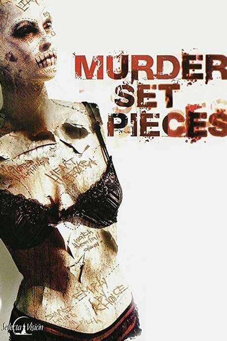 ‎murder Set Pieces 2004 Directed By Nick Palumbo • Reviews Film Cast • Letterboxd