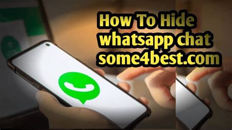 How To Hide Whatsapp Chat On Android 2021