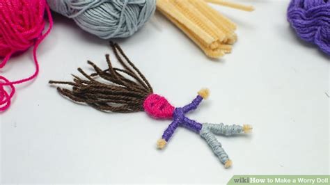 How To Make A Worry Doll 11 Steps With Pictures Wikihow