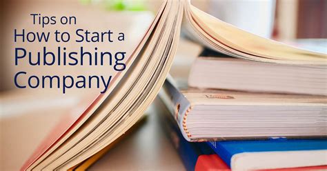 Tips On How To Start A Publishing Company Book Cave