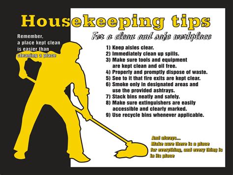 Housekeeping Tips For A Clean Safe Work Environment Safety Sign Pst823
