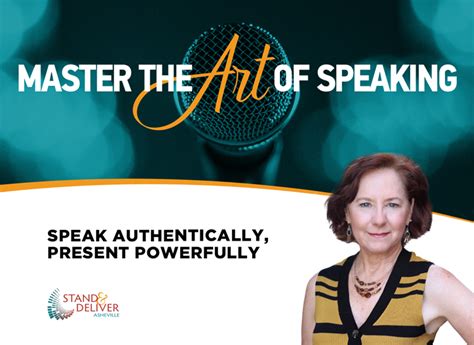Master The Art Of Speaking Stand And Deliver Asheville