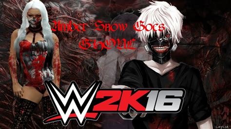 Wwe2k16 Amber Snow Tokyo Ghoul Themed Attires Xbox