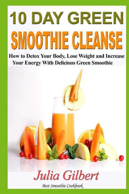 10 Day Green Smoothie Cleanse 10 Day Green Smoothie Cleanse And Paleo