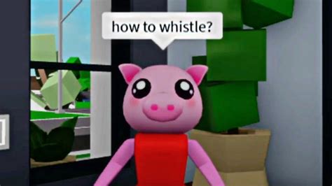When Peppa Cant Whistle Meme Roblox Youtube