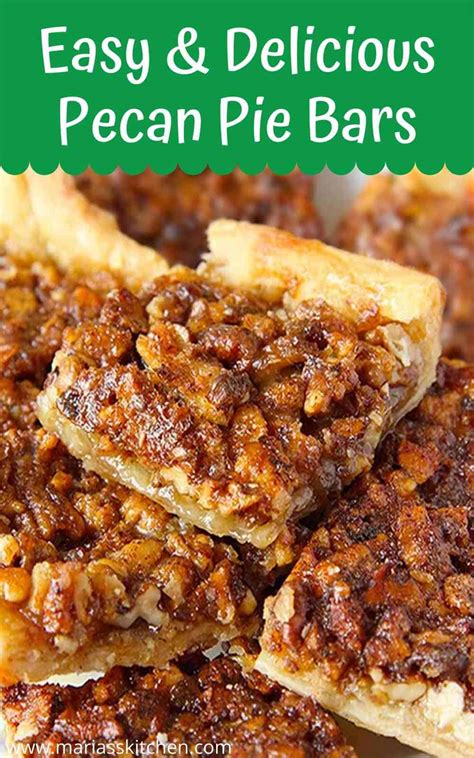 Flaky And Delicious Pecan Pie Bars Recipe Maria S Kitchen
