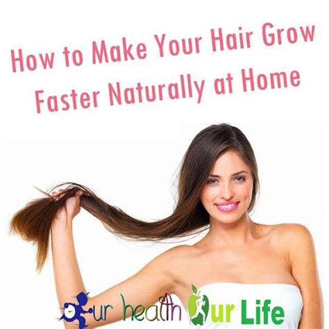 How To Grow Hair Faster Naturally At Home Hair Care Solutions