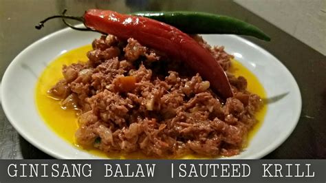 Ginisang Balaw Sauteed Krill Recipe Youtube