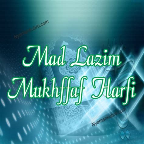 Assalamualaikum kembali lagi bersama pondok iqro video kali ini adalah video penjelasan mad lazim harfi mukhaffaf. √ Mad Lazim Mukhaffaf Harfi: Pengertian, Contoh & Cara ...