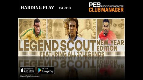 Pes Club Manager 2019 Legend Scout New Year Edition Fantastic Part 8