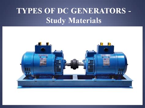 Types Of Dc Generators Study Materials