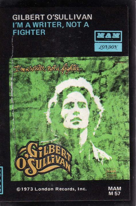 Gilbert Osullivan Im A Writer Not A Fighter 1973 Cassette Discogs