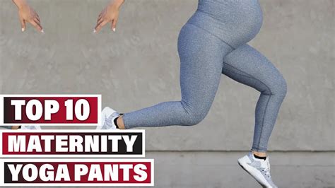 Best Maternity Yoga Pant In 2023 Top 10 Maternity Yoga Pants Review Youtube
