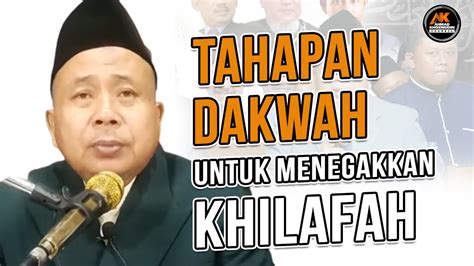 Tahapan Dakwah Untuk Menegakkan Khilafah Youtube