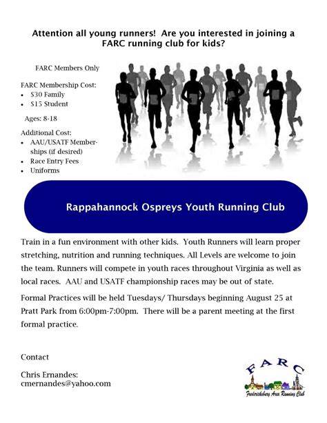 You can join the club as a member which means you pay a yearly membership fee and have access to tickets. Fredericksburg Area Running Club: Rappahannock Ospreys Youth Running Club