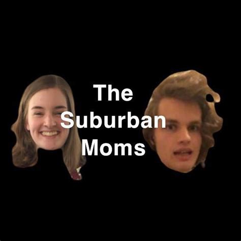 the suburban moms