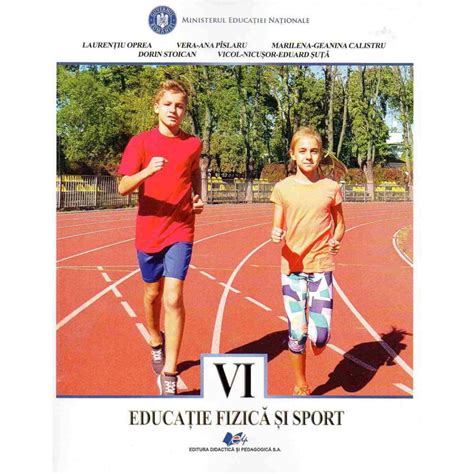 Educatie Fizica Si Sport Manual Pentru Clasa A Vi A Librarusro
