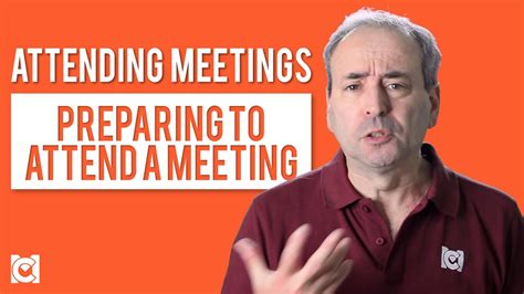 Attending Meetings Preparing To Attend A Meeting Youtube