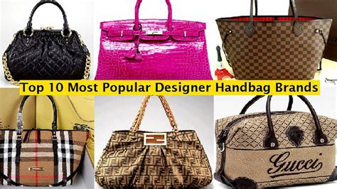 Most Popular Designer Handbag Brands Brand Choices