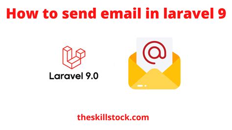 How To Send Email In Laravel 9 Laravel 9 E Mail Sending Tutorail On