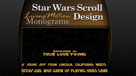 Star Wars Opening Crawl Custom Motion Monogram Design Youtube