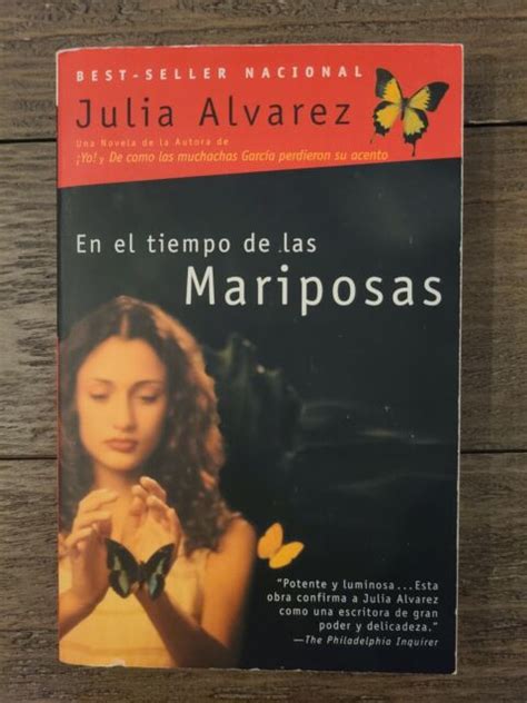 En El Tiempo De Las Mariposas By Julia Alvarez 2005 Uk B Format Paperback For Sale Online Ebay