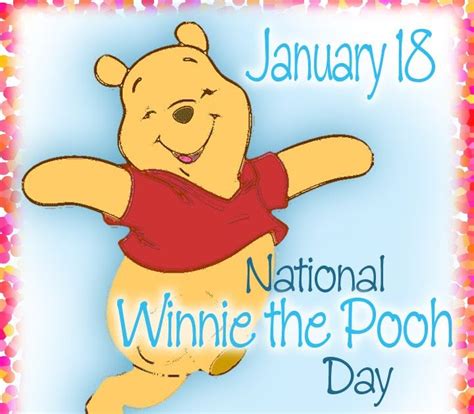 National Winnie The Pooh Day A Day To Celebrate The Birthday Of The Creator Of Winnie The Pooh