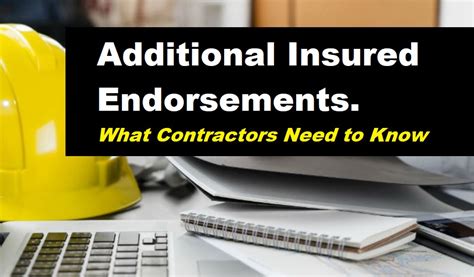 Additional Insured Endorsements What Contractors Need To Know