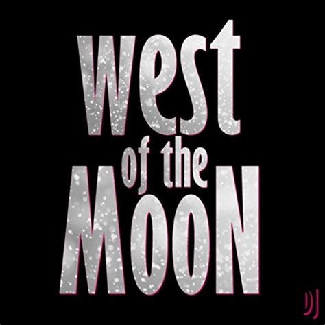 West Of The Moon Dear Janus Digital Music