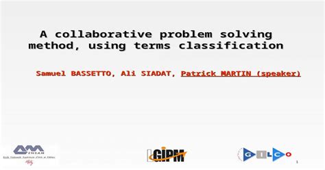 1 a collaborative problem solving method using terms classification samuel bassetto ali siadat