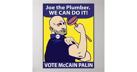Joe The Plumber We Can Do It Poster Zazzle