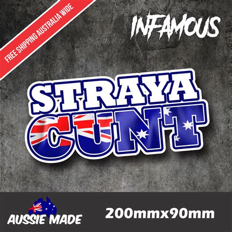 Straya Cnt Sticker Decal Aussie Flag 4x4 4wd Car Ute Bogan Australia