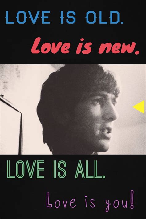 Because I Love Ya George Harrison Lyrics To Live By Music Love