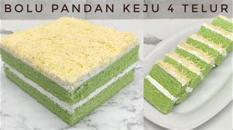 Resep Bolu Pandan Keju Super Lembut Empuk Enak No Oven Youtube