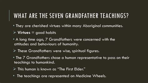 The Seven Grandfather Teachings Ppt Download