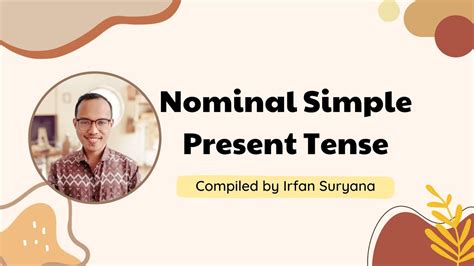 Apa Itu Nominal Simple Present Tense Pengertian Penjelasan Dan