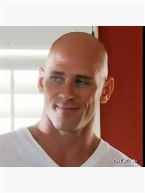 Johnny Sins Is Smiling Poster By Aesthetichoes Redbubble