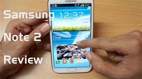 Samsung Galaxy Note 2 Full Review Youtube