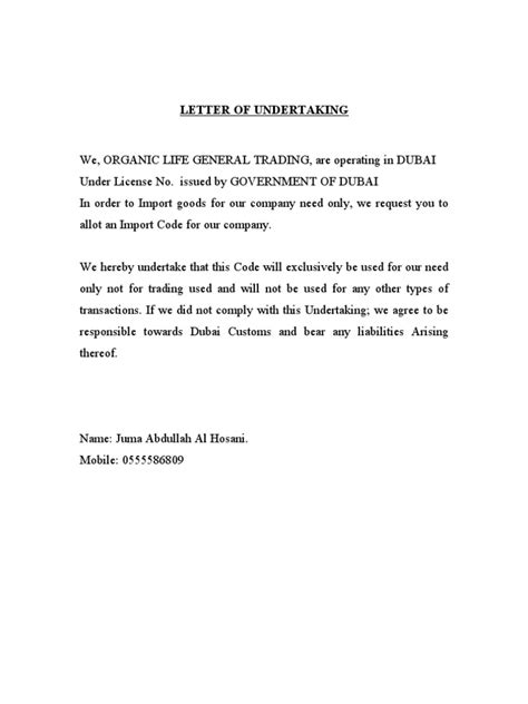 A letter of undertaking clearly explains mutually agreed upon project terms. Download Letter of Undertaking for Importer